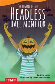 The Headless Hall Monitor : Literary Text cover image cdn
