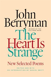 The Heart Is Strange : New Selected Poems cover image cdn