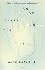 The Laying On of Hands : Stories cover image cdn