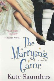 The Marrying Game : A Novel cover image cdn
