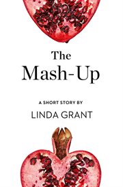 The Mash-Up: A Short Story : Up cover image cdn