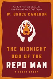 The Midnight Dog of the Repo Man : Ruddy McCann cover image cdn