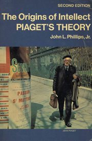 The Origins of Intellect : Piaget's Theory cover image cdn