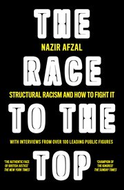 The Race to the Top: Structural Racism and How to Fight It : Structural Racism and How to Fight It cover image cdn