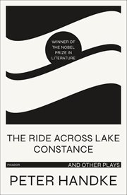 The Ride Across Lake Constance and Other Plays cover image cdn