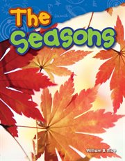 The Seasons : Science: Informational Text cover image cdn