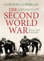 The Second World War : A Military History cover image cdn
