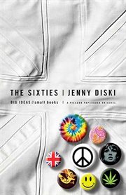 The Sixties : BIG IDEAS//small books cover image cdn
