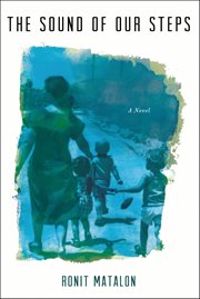 The Sound of Our Steps : A Novel cover image cdn