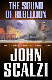 The Sound of Rebellion : Human Division cover image cdn
