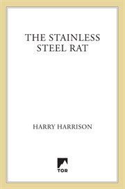 The Stainless Steel Rat : Stainless Steel Rat (Publication Order) cover image cdn