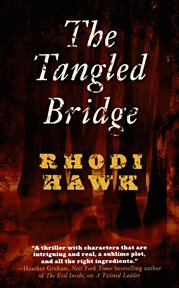 The Tangled Bridge : Devils of the Briar cover image cdn