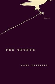 The Tether : Poems cover image cdn