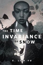 The Time Invariance of Snow : A Tor.com Original cover image cdn