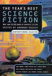 The Year's Best Science Fiction: Nineteenth Annual Collection : Nineteenth Annual Collection cover image cdn