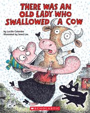 There Was an Old Lady Who Swallowed a Cow! : There Was an Old Lady cover image cdn