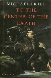 To the Center of the Earth : Poems cover image cdn