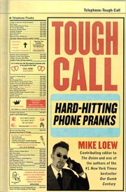 Tough Call : Hard-Hitting Phone Pranks cover image cdn