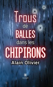 Trous de balles dans les chipirons cover image cdn