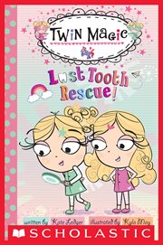 Twin Magic: Lost Tooth Rescue! : Lost Tooth Rescue! cover image cdn