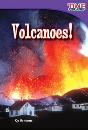 Volcanoes! : Time for Kids®: Informational Text cover image cdn