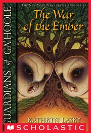 War of the Ember : Guardians of Ga'Hoole cover image cdn