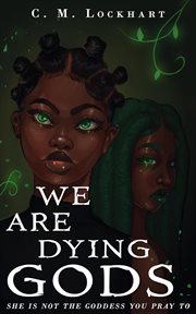 We Are Dying Gods cover image cdn