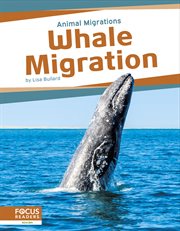 Whale Migration : Animal Migrations cover image cdn