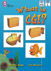 What Is CGI?: Band 06/Orange : Band 06/Orange cover image cdn