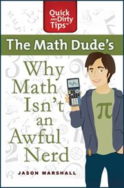 Why Math Isn't an Awful Nerd : Quick & Dirty Tips cover image cdn