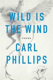 Wild Is the Wind : Poems cover image cdn