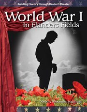 World War I : in Flanders Fields cover image cdn