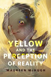 Yellow and the Perception of Reality cover image cdn