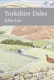 Yorkshire Dales : Collins New Naturalist Library cover image cdn