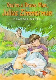 You're a Brave Man, Julius Zimmerman : West Creek Middle School cover image cdn