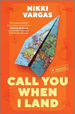 Call you when I land : a memoir  cover image cdn