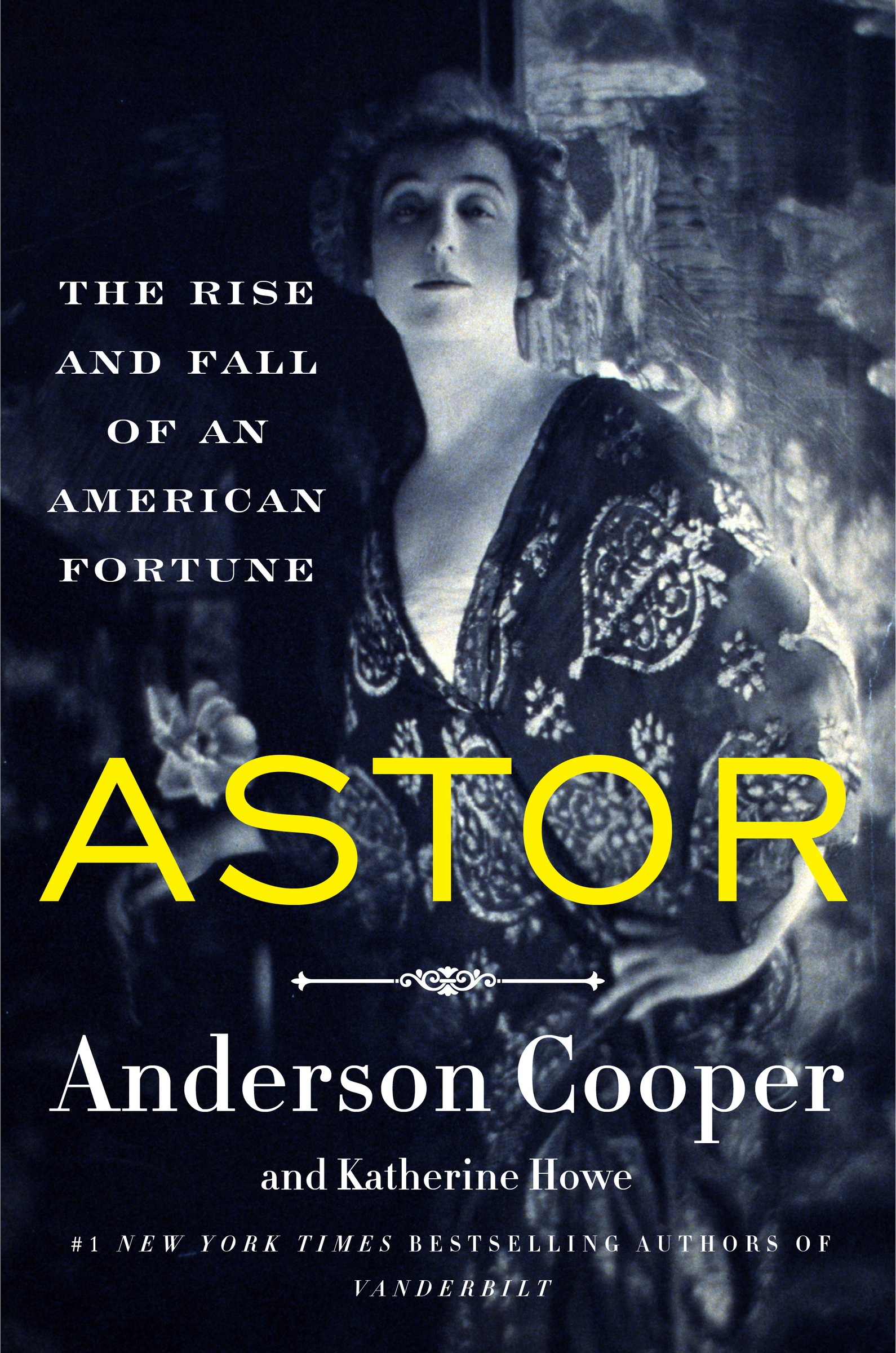 Astor The Rise and Fall of an American Fortune cover image cdn