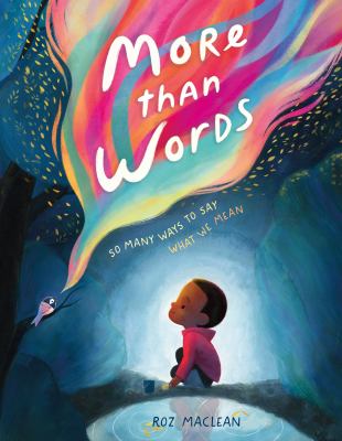 More than words : so many ways to say what we mean  cover image cdn