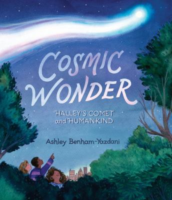 Cosmic wonder : Halley's comet and humankind  cover image cdn
