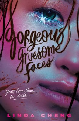 Gorgeous gruesome faces cover image