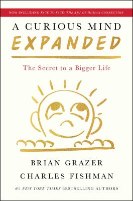 A curious mind expanded : the secret to a bigger life  cover image cdn