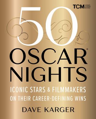 50 Oscar nights : iconic stars & filmmakers on their Career-defining wins  cover image cdn