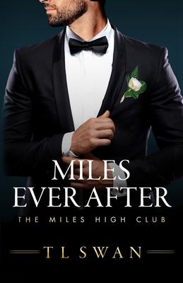 Miles ever after : the miles high club  cover image cdn