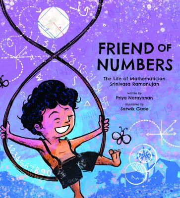 Friend of numbers : the life of mathematician Srinivasa Ramanujan  cover image cdn