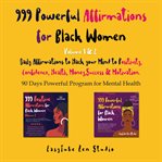 999 powerful affirmations for black women. Volume 1 & 2 cover image cdn