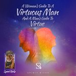 A woman's guide to a virtuous man and a man's guide to virtue cover image cdn