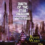 Birth of the Star Dragon cover image cdn