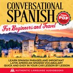 Conversational Spanish for beginners and travel cover image cdn