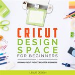 Cricut Design Space for Beginners cover image cdn