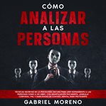 Cómo Analizar a Las Personas cover image cdn